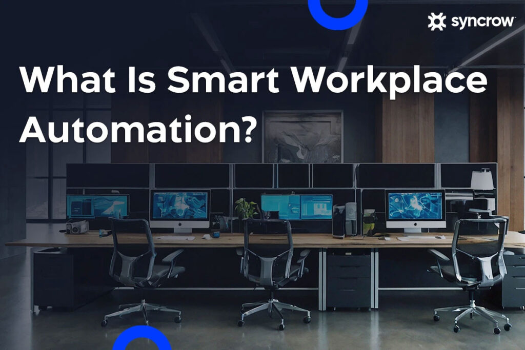 Smart workplace automation overview banner in a modern office.