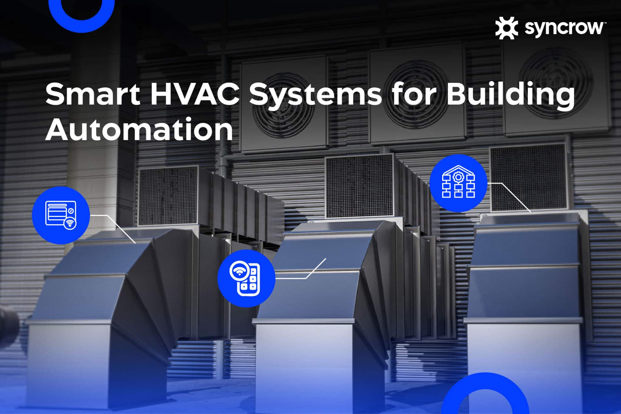 Understanding Smart HVAC Systems for Building Automation