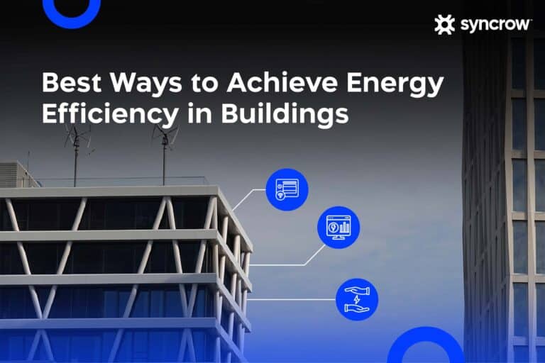 Best Ways to Achieve Energy Efficiency in Buildings