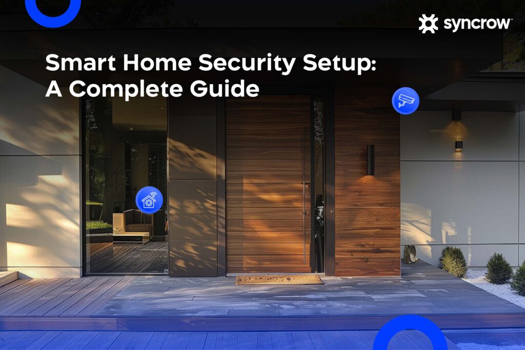 Smart home security setup
