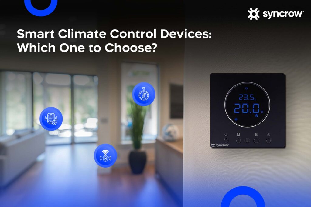 Smart climate control devices for modern UAE and KSA homes